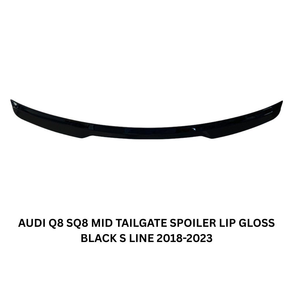Audi Q8 SQ8 S Line Rear Mid Tailgate Extension Spoiler Lip Gloss Black 2018–2023
